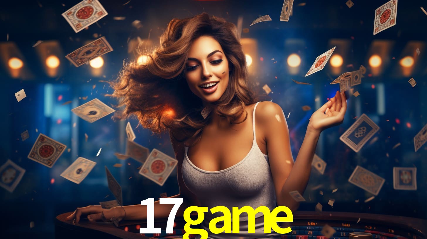 17game: Seu Cassino Premiado com Pagamentos Rápidos